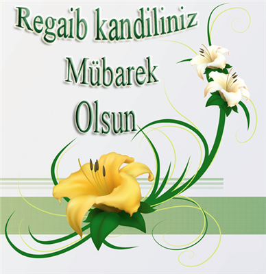 regaib kandili kutlaması