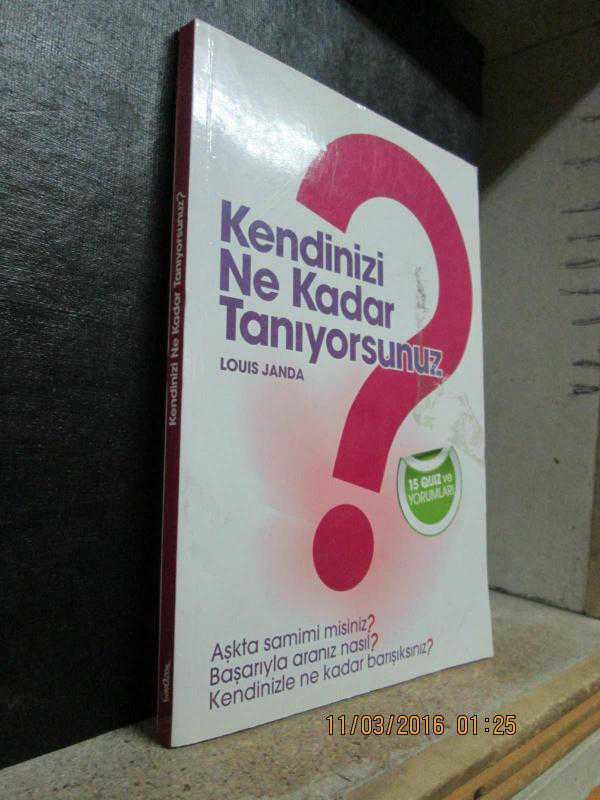 Kendinizi ne kadar tanıyorsunuz?