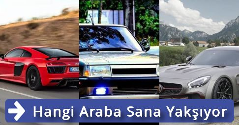 Hangi Araba Sana Yakışır?