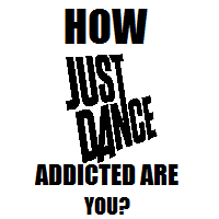 How Just Dance Addicted Are You?