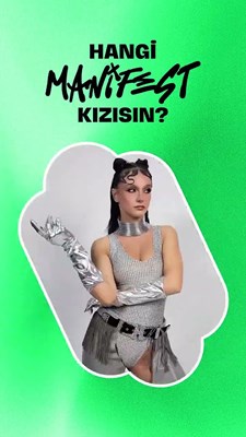 Hangi manifest kızısın?