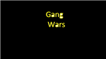 Gang Wars