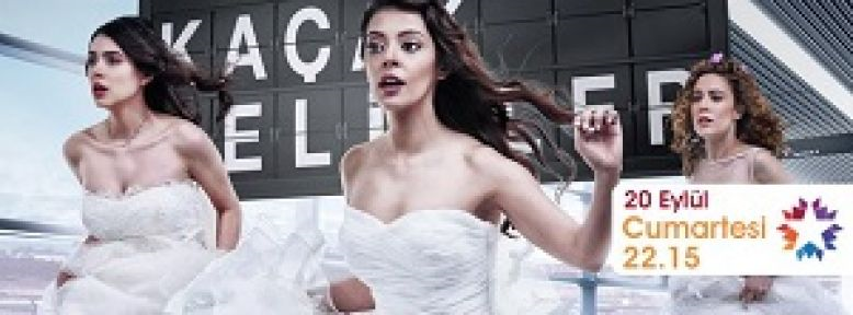 Kaçak Gelinler'den Hangi Kızsın 