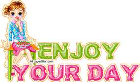 ENJOY UR DAY