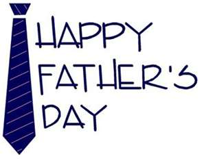 HAPPY FATHERS DAY!!!
