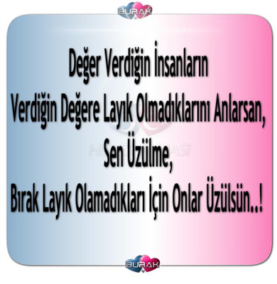 DEĞERLİ SÖZLER