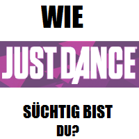 Wie Just Dance Süchtig Bist Du?
