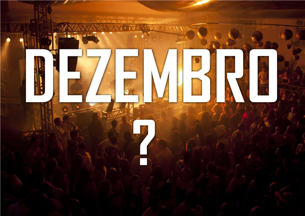 Então Dezembro Como Deve Ser?