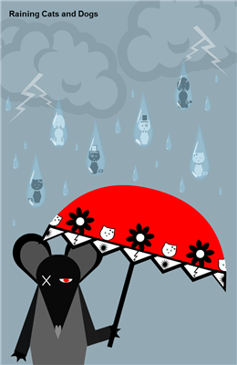 Raining Cats and Dogs
