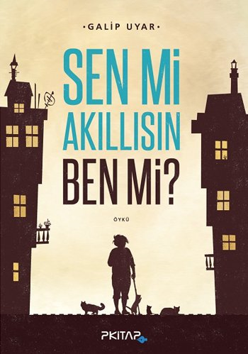 Ne Kadar Akıllısın ?
