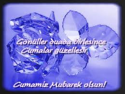 Gönüller dua ile buluşunca cumalar güzelleşir. Cumanız mübarek olsun. Selam,sevgi ve dua ile...