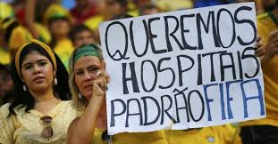 3) Queremos Hospitais padrão FIFA;