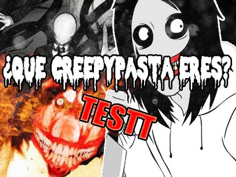 Que Crepypasta Eres