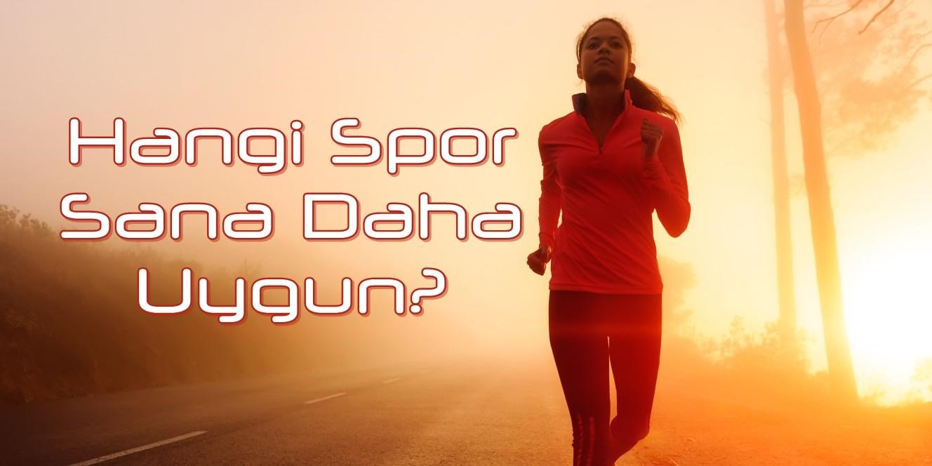 Hangi Spor Dalı Senin İçin