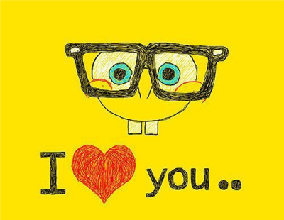 I love you!