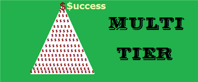 Excellent earning opportunities, multi tier