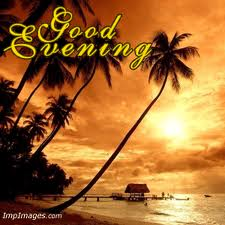 Good Evening