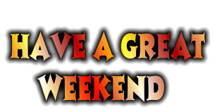Have a great weekend!!