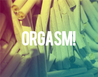Marijuana Orgasm
