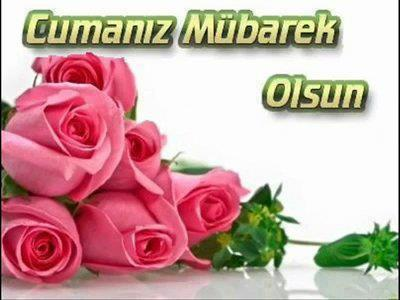 CUMANIZ MÜBAREK OLSUN