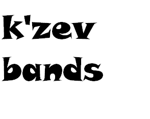 K'zev bands