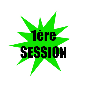 1Ère Ou 2Ème Session?