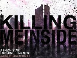 Killing me inside