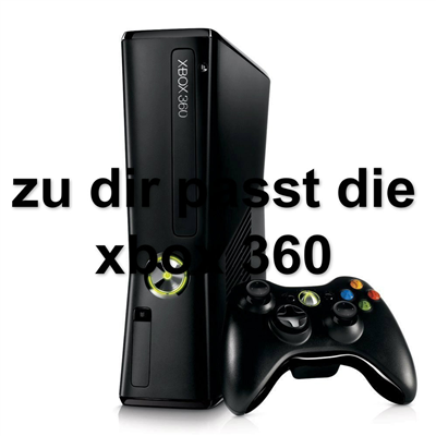 diese konsole passt zu dir