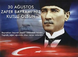 30 AĞUSTOS ZAFER BAYRAMI kutlu olsun.