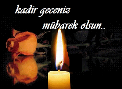  Kadir geceniz mübarek olsun.. 