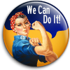 \"We Can Do It\" Badge