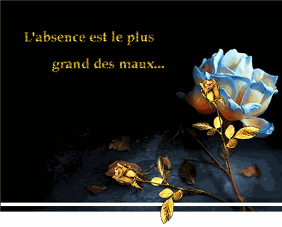 l'absence est le plus grand des maux