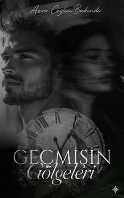 Hangi Geçmişin Gölgeleri karakterisin?