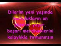 Doğum günün kutlu olsun hep sevdiklerinle beraber üzüntülerin seni teğet geçeceği seneler geçirmen dileğiyle