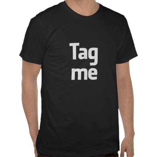 Tag me