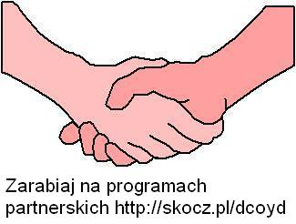 Zarabiaj na programach partnerskich http://skocz.pl/dcoyd