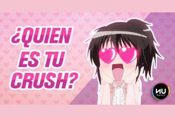 ¿Quien Es Tu Crush?