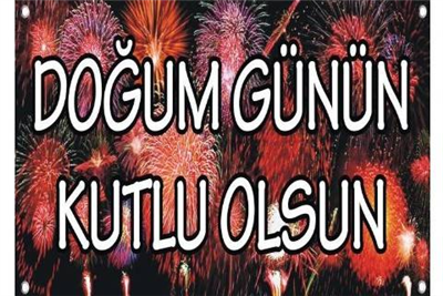Doğum Günün Kutlu Olsun