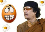 Kaddafi'ye Yumurta At