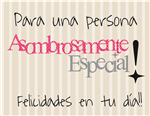 Una Cosita Para Alguien ¡Asombrosamente Especial!