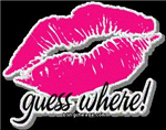 Kisses On Your Naughty Part"S