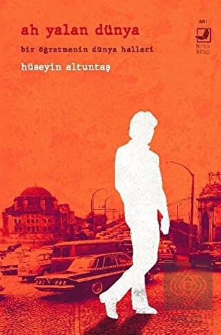 Ah yalan Dünya 