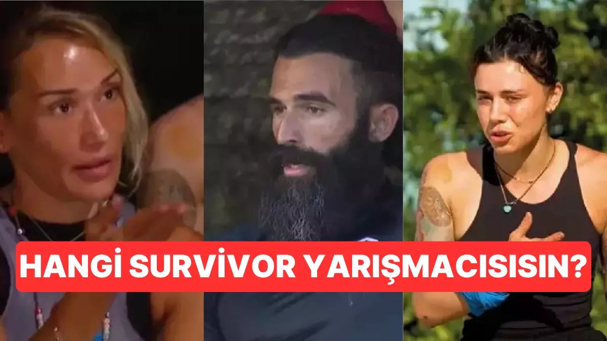 Hangi survivor karakterisin?