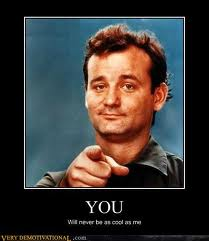 I'm much better than you my friend