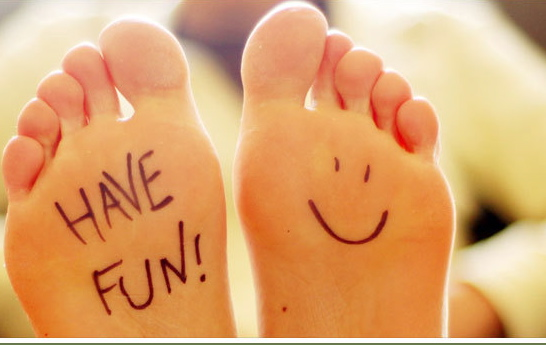 have fun