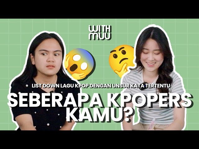 Seberapa kpopers kamu