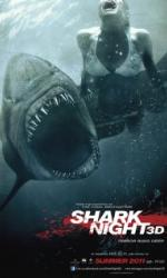Shark Night 3D - Nov 10th