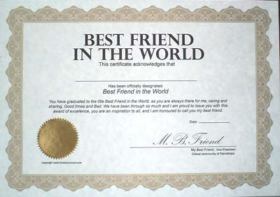 Best Friend in the World Certificate..!!!
