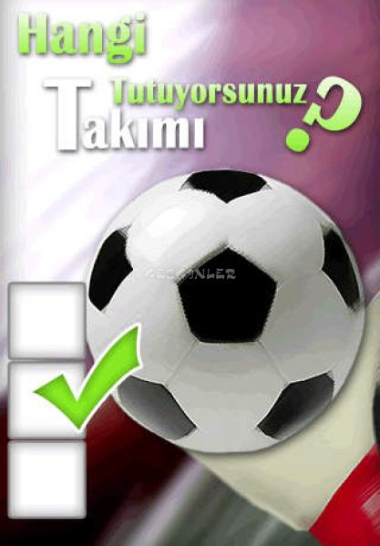 Hangi Takımı Tutuyorsun