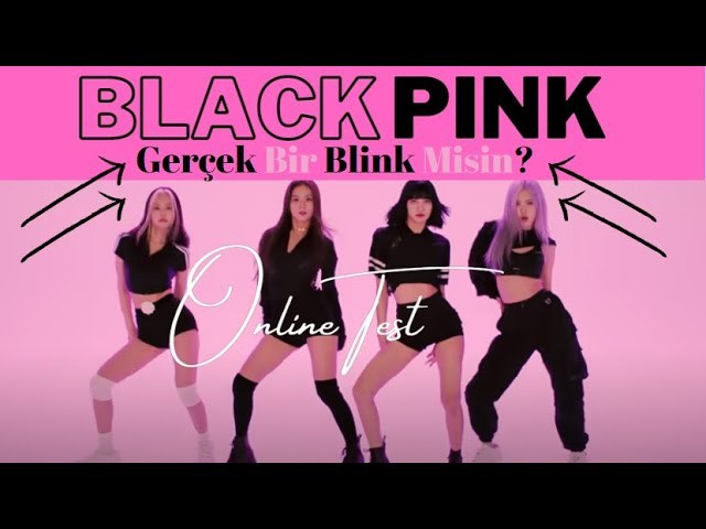 Hangi Black Pink Üyesisin